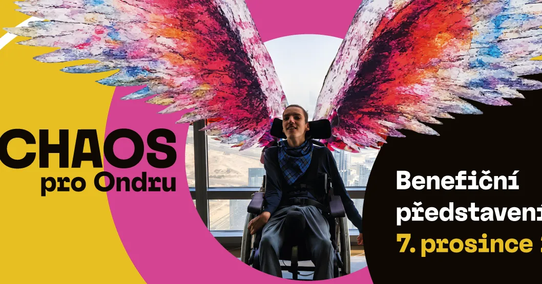 Benefiční představení CHAOS pro Ondru